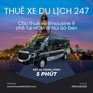 Cho thuê xe limousine 9 chỗ Tại HCM đi Núi Bà Đen